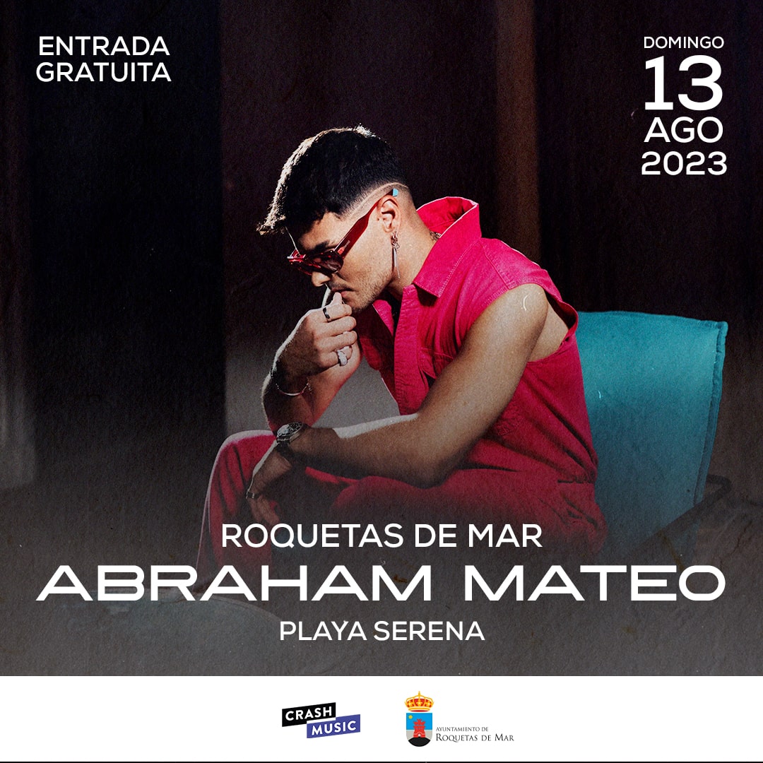 CONCIERTO ABRAHAM MATEO - GRATUITO - ROQUETAS DE MAR (ALMERÍA) - DOMINGO, 13 DE AGOSTO 2023