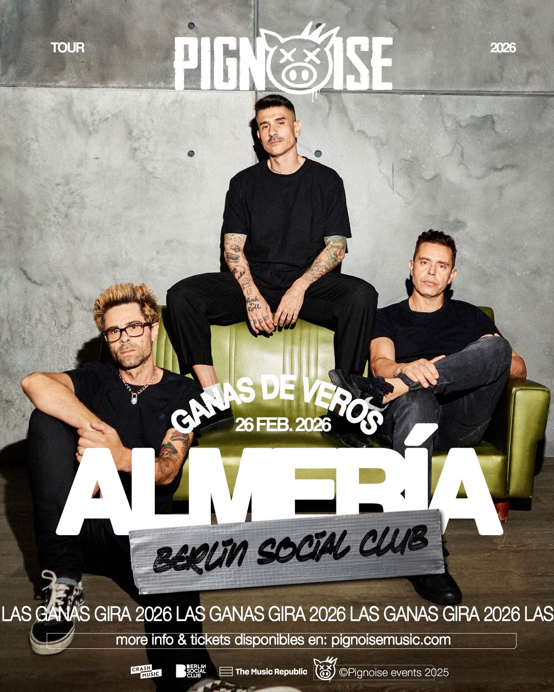 CONCIERTO PIGNOISE - ALMERÍA - SALA BERLÍN SOCIAL CLUB - JUEVES 26 DE FEBRERO 