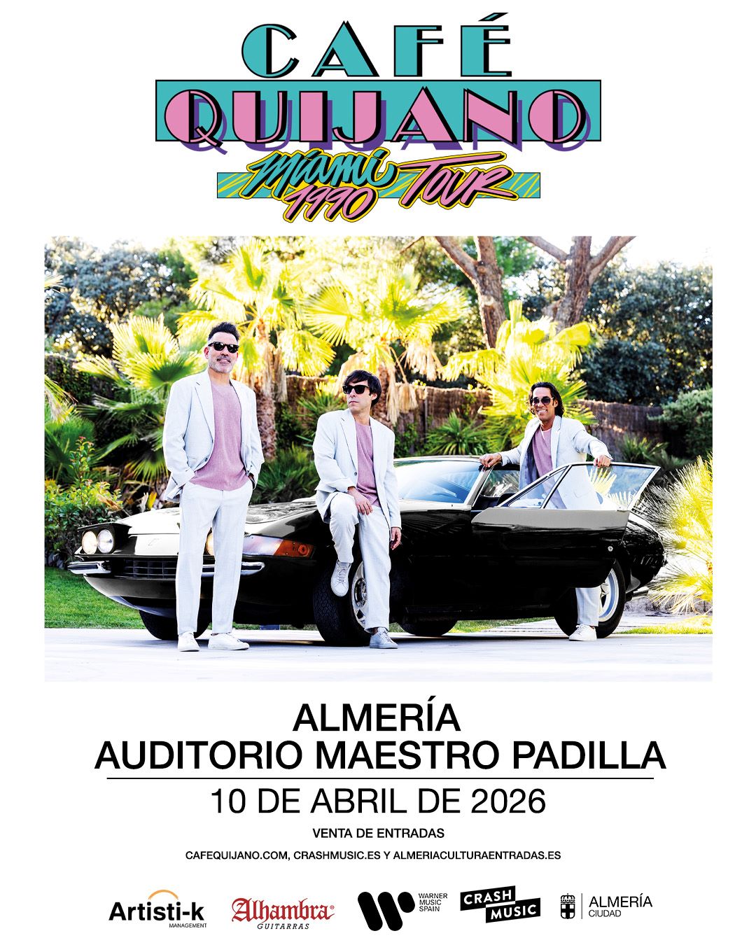CONCIERTO CAFÉ QUIJANO - ALMERÍA - AUDITORIO MAESTRO PADILLA - VIERNES 10 DE ABRIL